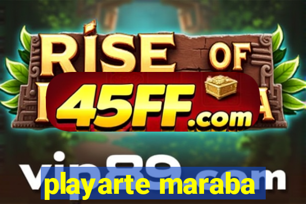 playarte maraba